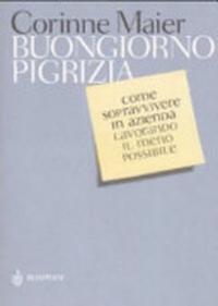 Buongiorno pigrizia