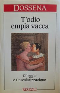 T'odio empia vacca