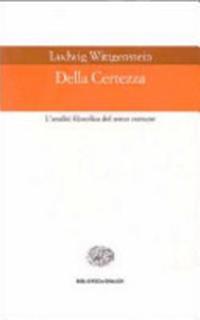 Della certezza. L'analisi filosofica del senso comune