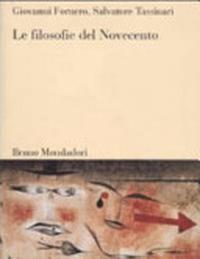 Le filosofie del Novecento