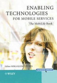 Enabling Technologies for Mobile Services